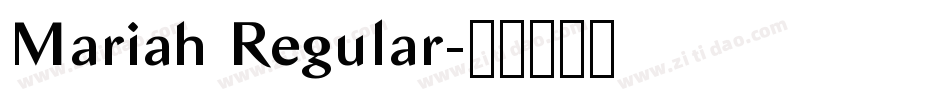 Mariah Regular字体转换